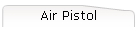 Air Pistol