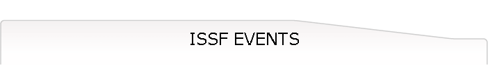 ISSF EVENTS