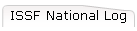 ISSF National Log