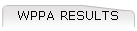 WPPA RESULTS